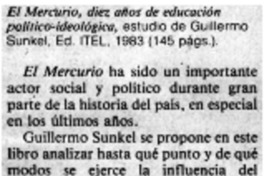 El Mercurio, diez años de educación político-ideológica.