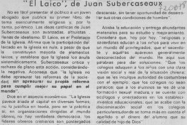 El laico", de Juan Subercaseaux