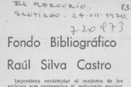 Fondo bibliográfico Raúl Silva Castro.
