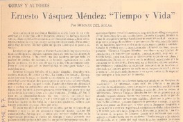 Ernesto Vásquez Méndez: "Tiempo y vida"