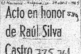 Acto en honor de Raúl Silva Castro.