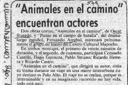 "Animales en el camino" encuentran actores.
