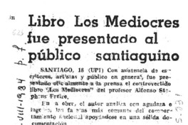 Libro Los Mediocres fue presentado al público santiaguino.