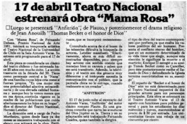 17 de abril Teatro Nacional estrenará obra "Mama Rosa".