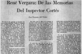 René Vergara: de las memorias del inspector Cortés