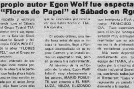 El propio autor Egon Wolf fue espectador en "Flores de Papel" el sábado en Rgua.