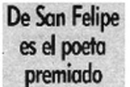 De San Felipe es el poeta premiado.