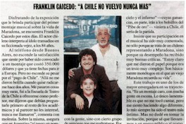 Franklin Caicedo: "A Chile no vuelvo nunca más".