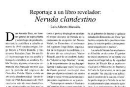 Reportaje a un libro revelador :Neruda Clandestino