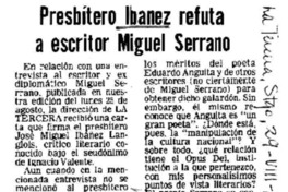 Presbítero Ibáñez refuta a escritor Miguel Serrano