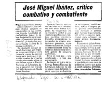 José Miguel Ibáñez, crítico combativo y combatiente