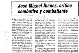 José Miguel Ibáñez, crítico combativo y combatiente