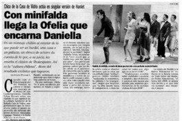 Con minifalda llega la Ofelia que encarna Daniella
