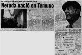 Neruda nació en Temuco