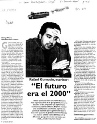 "El futuro era el 2000" : [entrevistas]