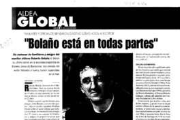 "Bolaño está en todas partes".