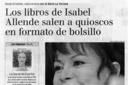 Los libros de Isabel Allende salen a quioscos en formato de bolsillo.