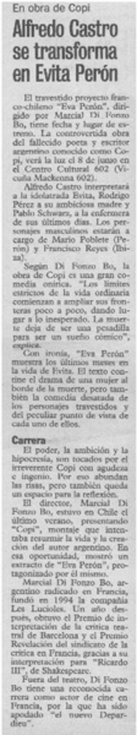 Alfredo Castro se transforma en Evita Perón.