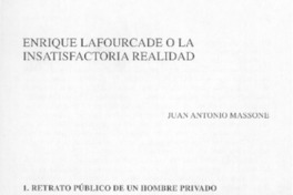 Enrique Lafourcade o la insatisfactoria realidad
