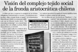 Visión del complejo tejido social de la fronda aristocrática chilena