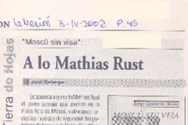 A lo Mathias Rust