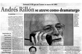 Andrés Rillón se atreve como dramaturgo [entrevistas]