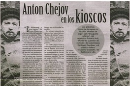 Anton Chejov en los kioscos.