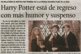 Harry Potter está de regreso con más humor y suspenso.