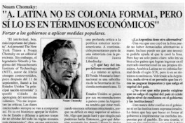 "A. Latina no es colonia formal, pero sí lo es en términos económicos".