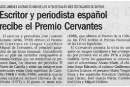 Escritor y periodista español recibe el Premio Cervantes.