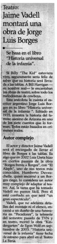 Jaime Vadell montará una obra de Jorge Luis Borges.