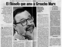 El filósofo que ama a Groucho Marx El célebre intelectual español Fernando Savater será la estrella de la Feria del Libro