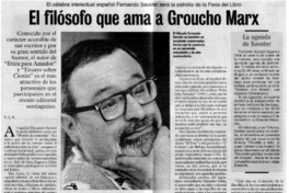 El filósofo que ama a Groucho Marx El célebre intelectual español Fernando Savater será la estrella de la Feria del Libro