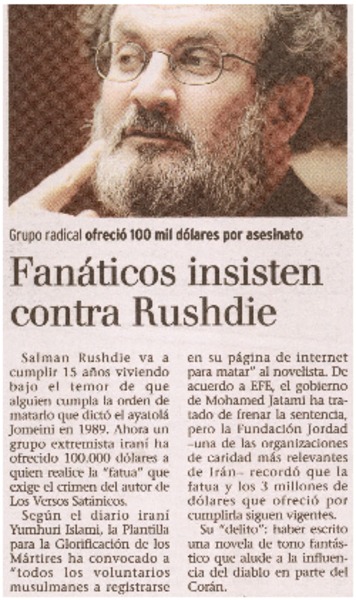 Fanáticos insisten contra Rushdie.