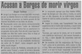 Acusan a Borges de morir virgen