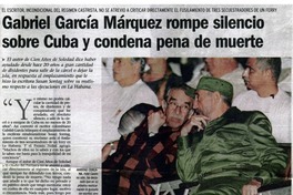 Gabriel García Márquez rompe silencio sobre Cuba y condena pena de muerte.