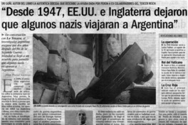 Desde 1947, EE.UU. e Inglaterra dejaron que algunos nazis viajaran a Argentina"