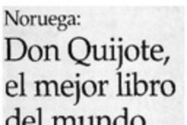 Don Quijote, el mejor libro del mundo.
