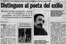 Distinguen al poeta del exilio El argentino Juan Gelman recibió el prestigioso premio Juan Rulfo