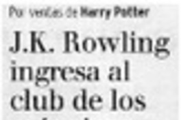 J. K. Rowling ingresa al club de los más ricos