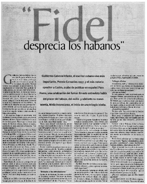 "Fidel desprecia los habanos"