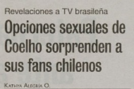Opciones sexuales de Coelho sorprenden a sus fans chilenos
