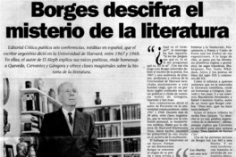 Borges descifra el misterio de la literatura.