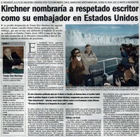 Kirchner nombraría a respetado escritor como su embajador en Estados Unidos.