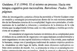 Guidano, V. F. (1994). El sí mismo en proceso. Hacia una terapia cognitiva post-racionalista