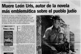 Muere León Uris, autor de la novela más emblemática sobre el pueblo judío.