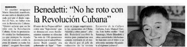 Benedetti, "No he roto con la Revolución Cubana".