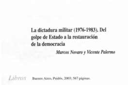 La Dictadura militar (1976-1983). Del golpe de Estado a la restauración de la democracia