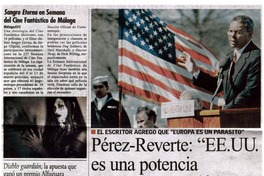 Pérez-Reverte: "EE.UU. es una potencia arrogante y analfabeta.