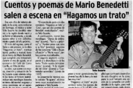 Cuentos y poemas de Mario Benedetti salen a escena en "Hagamos un trato"